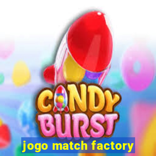 jogo match factory